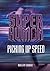 Picking up Speed (Superhuman)