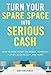 Turn Your Spare Space into ...