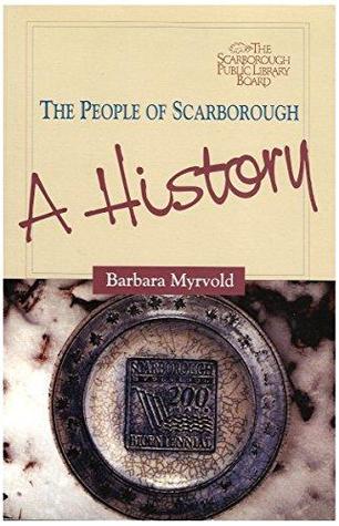 The people of Scarborough: A history