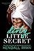 Dirty Little Secret (Forbidden Desires, #1)