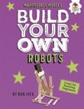 Build Your Own Robots