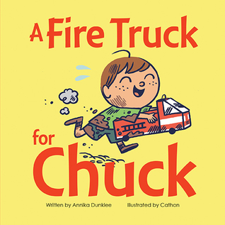 A Fire Truck for Chuck (Hardcover)