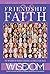 Friendship and Faith, Secon...