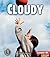 Cloudy (First Step Nonfiction: Kinds of Weather)