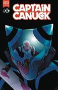 Captain Canuck, Vol 02: The Gauntlet