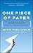 One Piece of Paper: The Simple Approach to Powerful, Personal Leadership