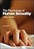 The Psychology of Human Sexuality by Justin J. Lehmiller