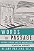Words of Passage: National Longing and the Imagined Lives of Mexican Migrants