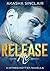 Release Me: A Hitmen Hotties Novella