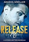 Release Me: A Hit...