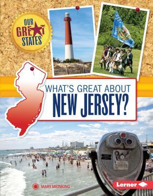 What's Great about New Jersey? (Our Great States)