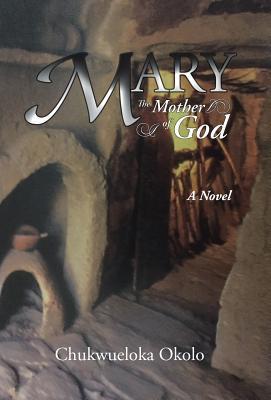 Mary: The Mother of God