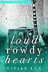 Loud Rowdy Hearts (Kings of Crown Creek, #0.5)