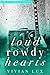 Loud Rowdy Hearts (Kings of Crown Creek, #0.5)