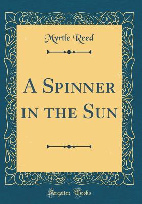 A Spinner in the Sun