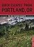 Quick Escapes® From Portland, OR by Christine Cunningham
