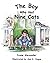 The Boy Who Had Nine Cats
