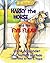 Harry the Horse and the Fiv...