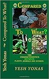 Compared to What?: The Characteristics Between Plants, Animals, and Humans