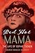 Red Hot Mama: The Life of Sophie Tucker
