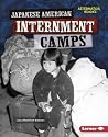 Japanese American Internment Camps
