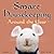 Smart Housekeeping Around the Year: An Almanac of Cleaning, Organizing, Decluttering, Furnishing, Maintaining, and Managing Your Home, With Tips for Every Month and Season