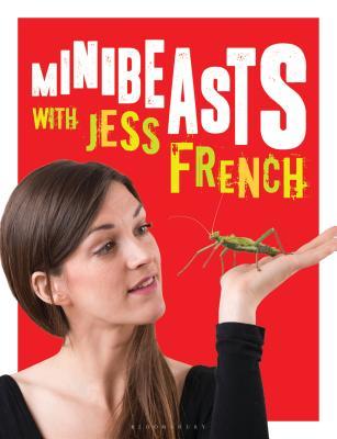 Minibeasts with Jess French: Masses of mindblowing minibeast facts!