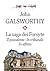 La saga dei Forsyte. Tre volumi: Il possidente, In tribunale, In affitto