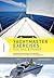 Yachtmaster Exercises for Sail and Power by Alison Noice