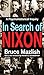 In Search of Nixon: A Psych...