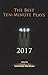 The Best Ten-Minute Plays 2017