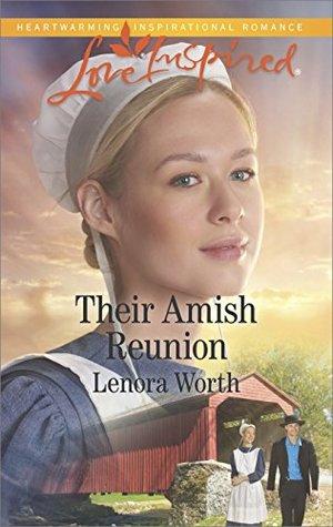 Their Amish Reunion (Amish Seasons Book 1)
