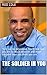 The Soldier in You: “Life c...