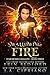 Swallowing Fire (Starcrosse...