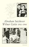 Wilner Getto 1941-1944: Biographische Aufzeichnungen