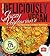 Jazzy Vegetarian's Deliciously Vegan by Laura Theodore