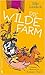 Die Wilde Farm by Silke Lambeck