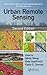 Urban Remote Sensing (Remote Sensing Applications Series)