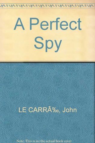 A Perfect Spy