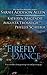 The Firefly Dance