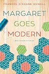 Margaret Goes Modern