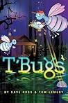 T'Bugs