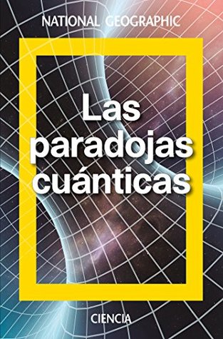 Portada de Las paradojas cuánticas: Schrödinger y la mecánica ondulatoria, de David Blanco Laserna