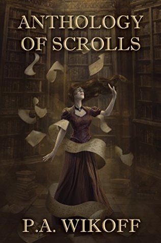 Anthology of Scrolls
