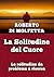La Solitudine del Cuore: La...