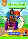 Baseball: An Introduction to Being a Good Sport (Start Smart ™ ― Sports)