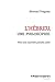 L'Hébreu, une philosophie: Vers une nouvelle pensée juive (HR.HERM.PHILO.) (French Edition)