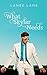 What Skylar Needs: The Stil...