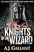 Knights of the Wizard (Of Knights & Wizards)