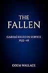 The Fallen: Gardaí Killed in Service, 1922 to 1949